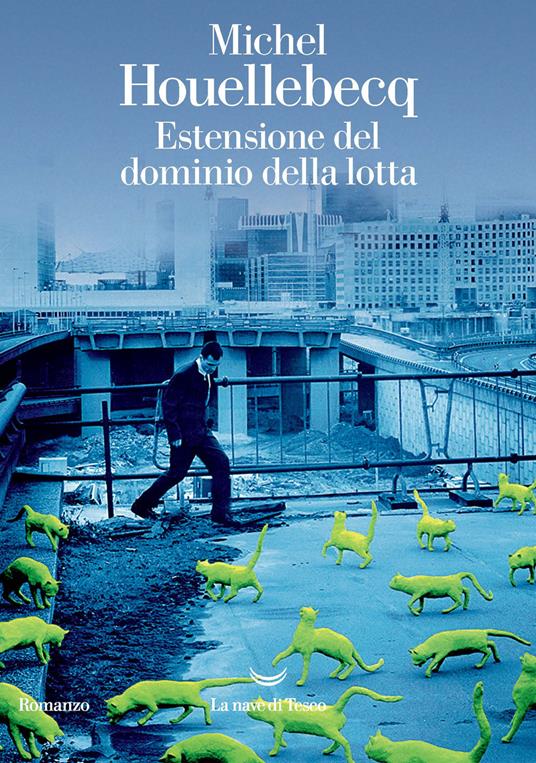 Estensione del dominio della lotta - Michel Houellebecq,Sergio Claudio Perroni - ebook