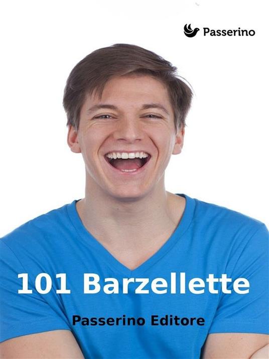 101 barzellette - Passerino Editore - ebook
