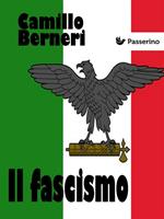 Il fascismo. Autoritratto di una nazione