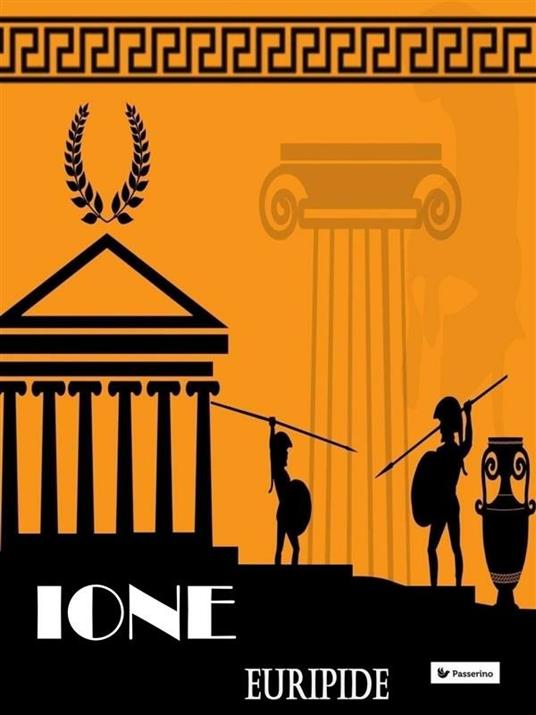 Ione - Euripide,Ettore Romagnoli - ebook