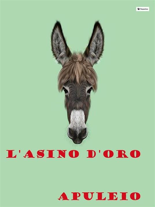 L' asino d'oro - Apuleio - ebook