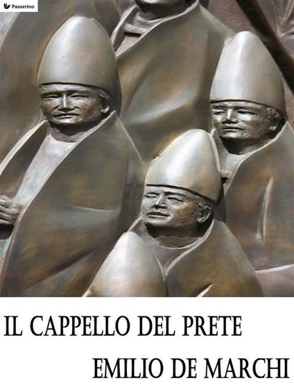 Il cappello del prete - Emilio De Marchi - ebook