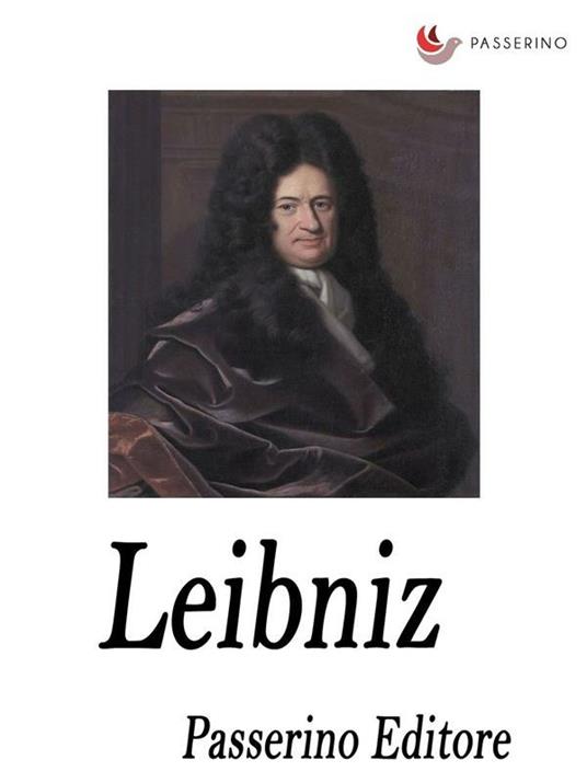 Leibniz - Passerino Editore - ebook