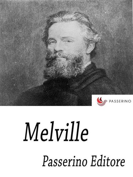 Melville - Passerino Editore - ebook