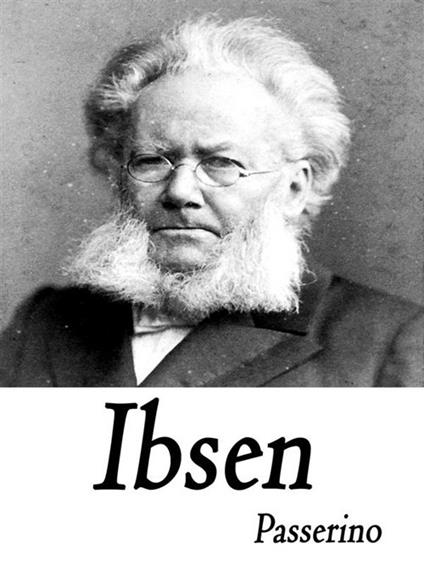 Ibsen - Passerino Editore - ebook