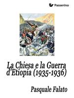 La chiesa e la guerra d'Etiopia (1935-1936)