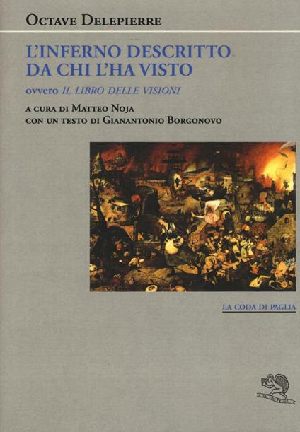 L' inferno descritto da chi l'ha visto ovvero Il libro delle visioni - Octave Delepierre - copertina