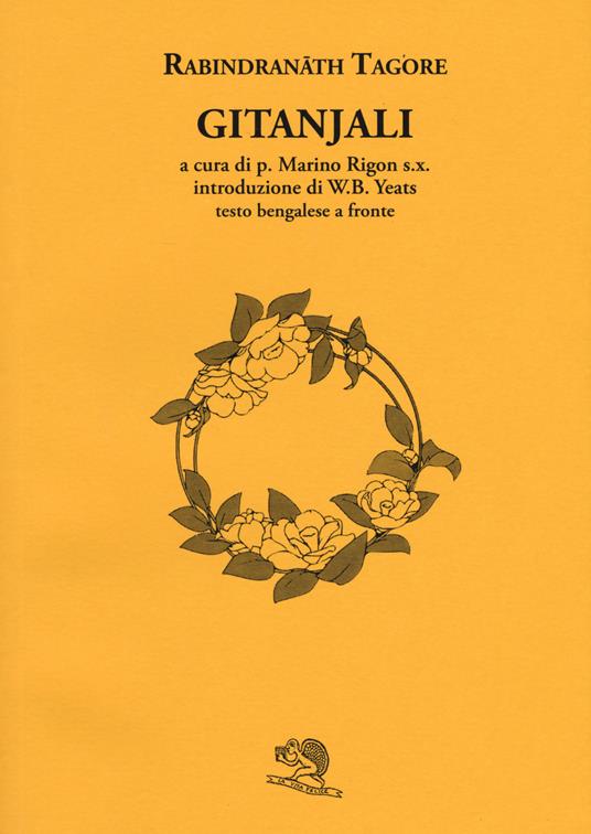 Gitanjali. Con testo Bengalese a fronte - Rabindranath Tagore - copertina