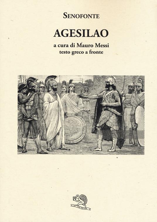 Agesilao. Testo greco a fronte - Senofonte - copertina
