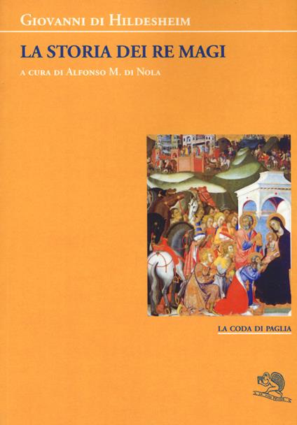 La storia dei Re Magi - Giovanni di Hildesheim - copertina