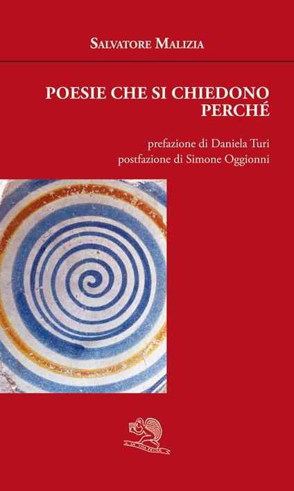 Poesie che si chiedono perché - Salvatore Malizia - copertina