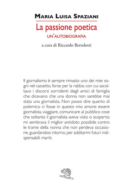 La passione poetica. Un'autobiografia - Maria Luisa Spaziani - copertina