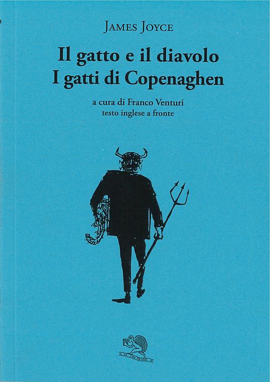 Il gatto e il diavolo-I gatti di Copenhagen. Testo inglese a fronte - James Joyce - copertina