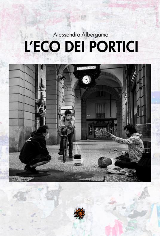 L' eco dei portici - Alessandro Albergamo - copertina