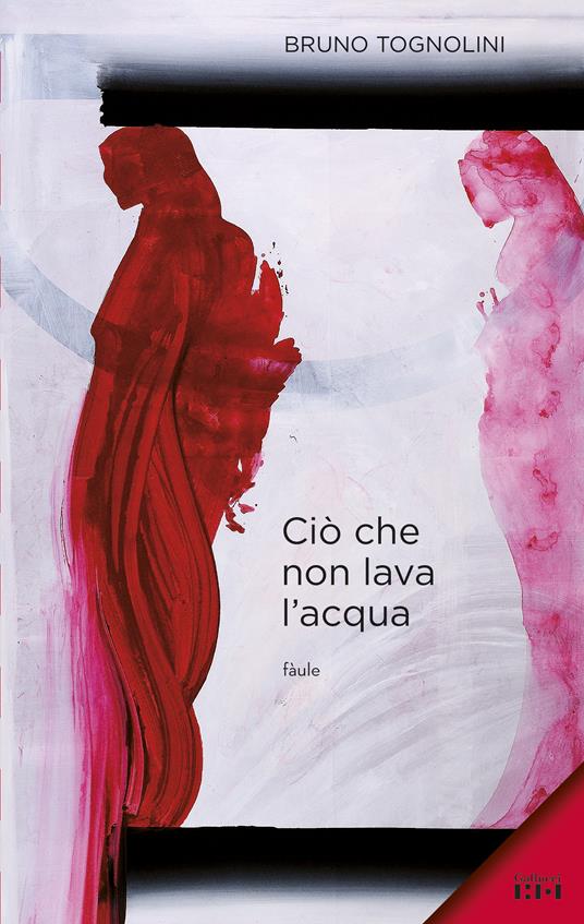 Ciò che non lava l'acqua - Bruno Tognolini - ebook