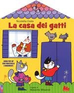 La casa dei gatti. Libro pop-up. Ediz. a colori