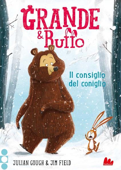 Grande & Buffo. Il consiglio del coniglio. Vol. 1 - Julian Gough,Jim Field,Benedetta Gallo - ebook