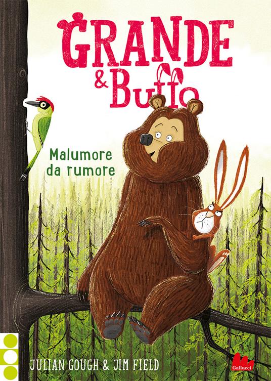 Grande & Buffo. Malumore da rumore. Vol. 2 - Julian Gough,Jim Field,Benedetta Gallo - ebook