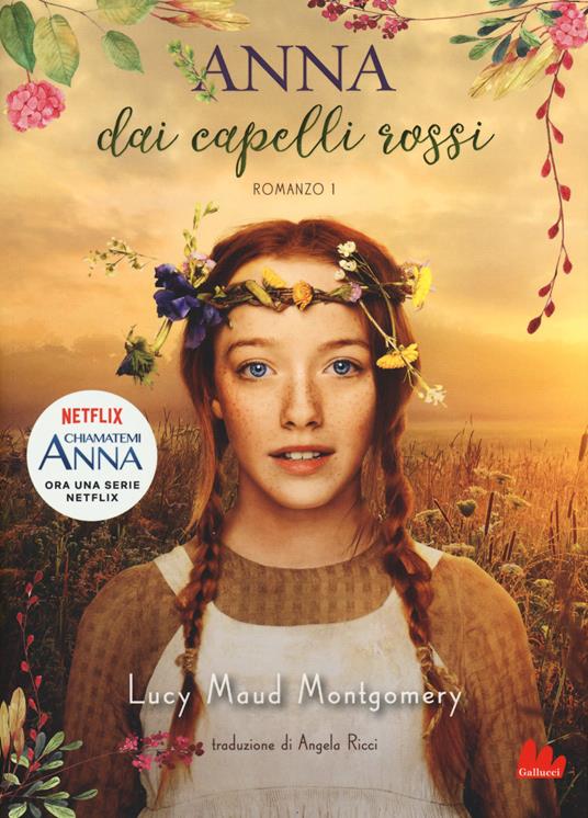 Anna dai capelli rossi. Vol. 1 - Lucy Maud Montgomery - copertina