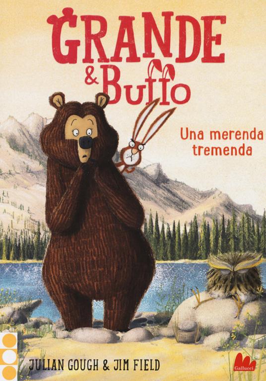 Grande & Buffo. Una merenda tremenda. Vol. 3 - Julian Gough - copertina