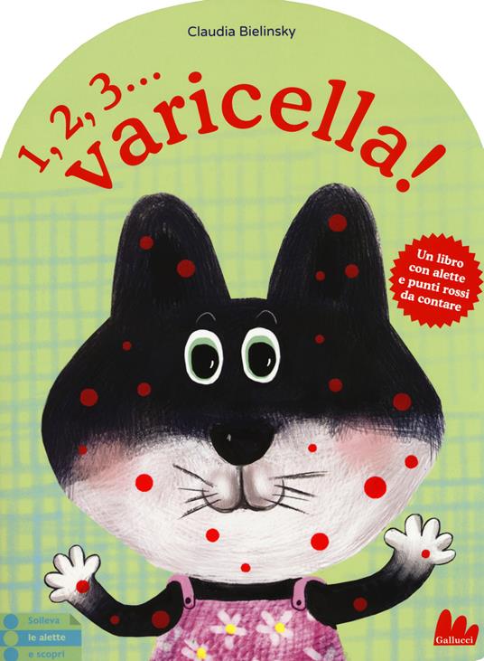 1, 2, 3... Varicella! Ediz. a colori - Claudia Bielinsky - copertina