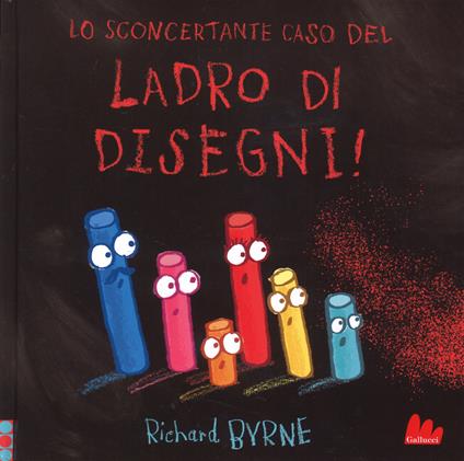 Lo sconcertante caso del ladro di disegni! - Richard Byrne - copertina