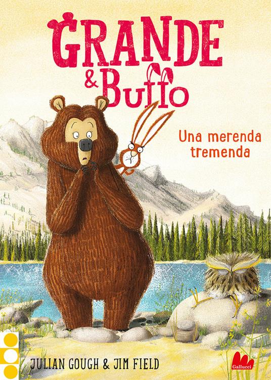 Grande & Buffo. Una merenda tremenda. Vol. 3 - Julian Gough,Jim Field,Benedetta Gallo - ebook