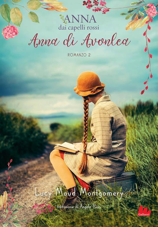 Anna di Avonlea. Anna dai capelli rossi. Vol. 2 - Lucy Maud Montgomery,Angela Ricci - ebook