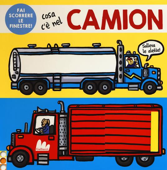 Cosa c'è nel camion. Ediz. a colori - Ellie Boultwood,Robyn Newton,Kylie Hamley - copertina