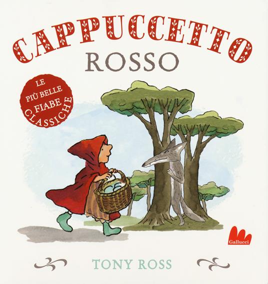 Cappuccetto Rosso - Tony Ross - copertina