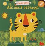 Animali selvaggi. Libro puzzle. Ediz. a colori