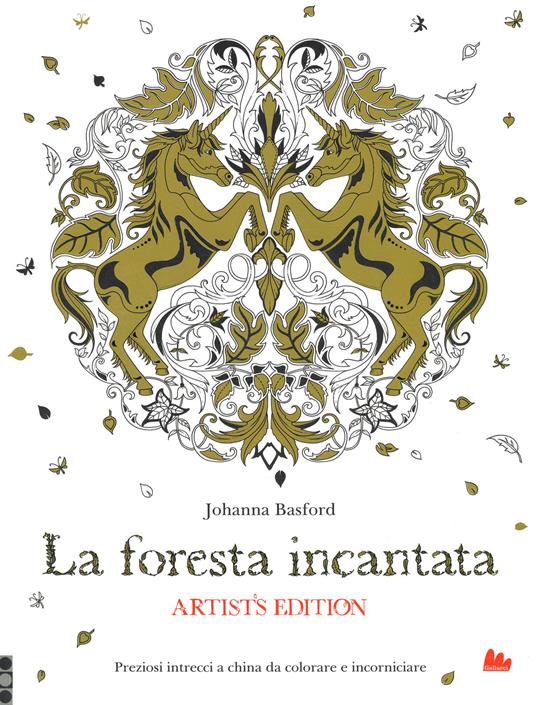 La foresta incantata. Artist's edition. Ediz. illustrata - Johanna Basford - copertina