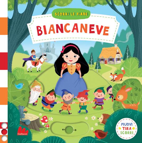 Biancaneve. Scorri le fiabe. Ediz. a colori - Dan Taylor - copertina