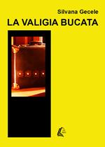 La valigia bucata