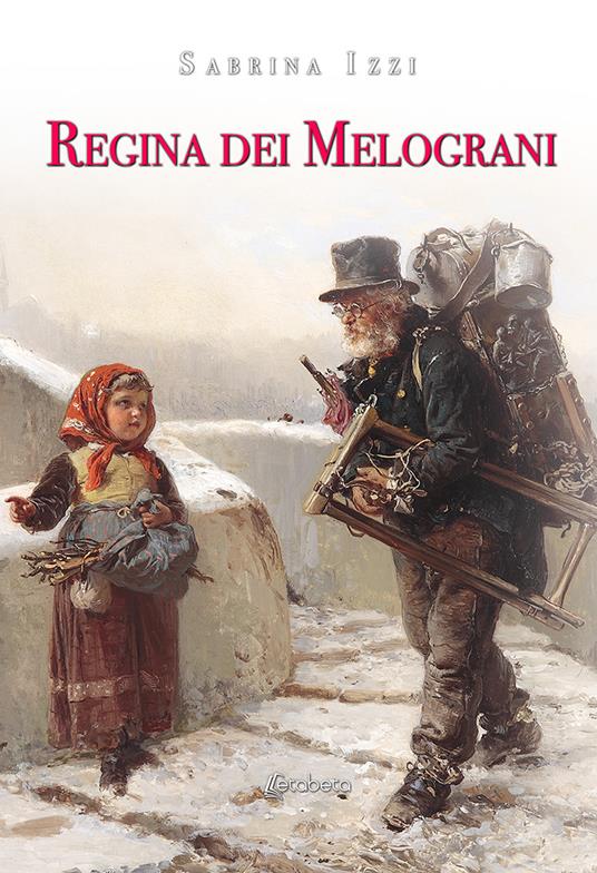 Regina dei melograni - Sabrina Izzi - copertina