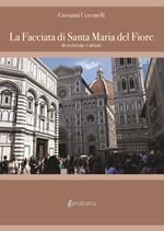 La facciata di Santa Maria del Fiore. Descrizione e artisti