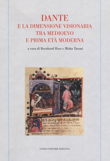 Dante e la dimensione visionaria tra Medioevo e prima età moderna - copertina