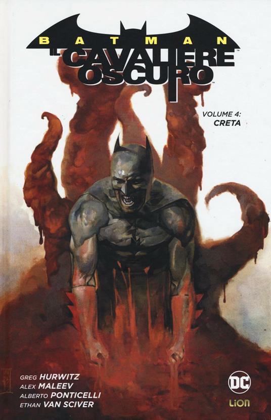 Creta. Batman. Il cavaliere oscuro. Vol. 4 - Gregg Hurwitz,Alex Maleev,Alberto Ponticelli - copertina