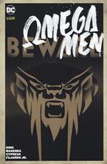 Omega Men. Vol. 1: Beware.