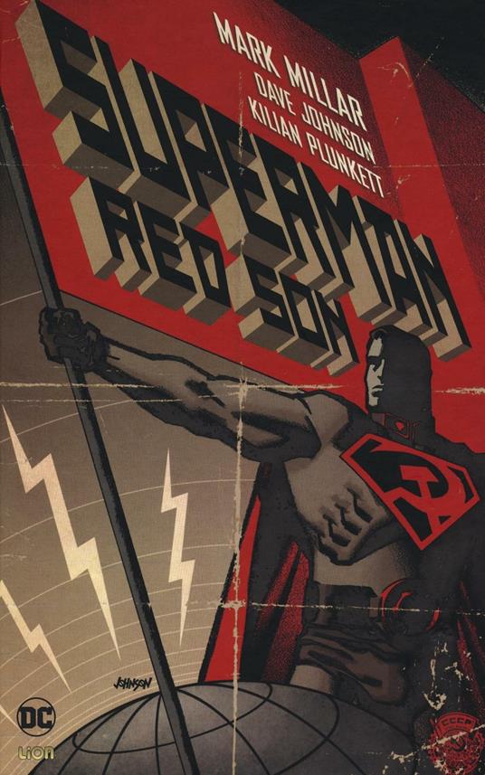 Red son. Superman - Mark Millar,Dave Johnson,Killian Plunkett - copertina