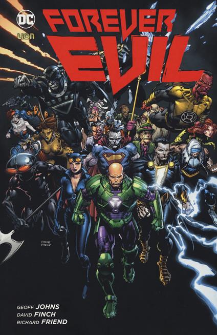 Forever Evil - Geoff Johns,David Finch,Richard Friend - copertina