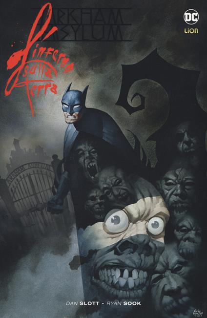 L' inferno sulla Terra. Arkham Asylum. Batman - Dan Slott,Ryan Sook - copertina