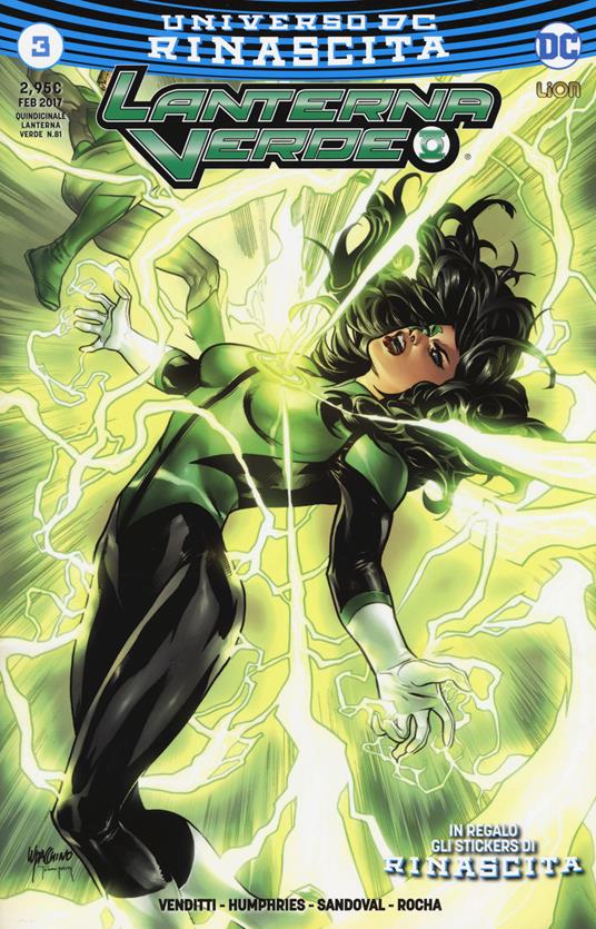 Rinascita. Lanterna verde. Vol. 3 - Robert Venditti - Sam Humphries - -  Libro - Lion - DC Comics | IBS