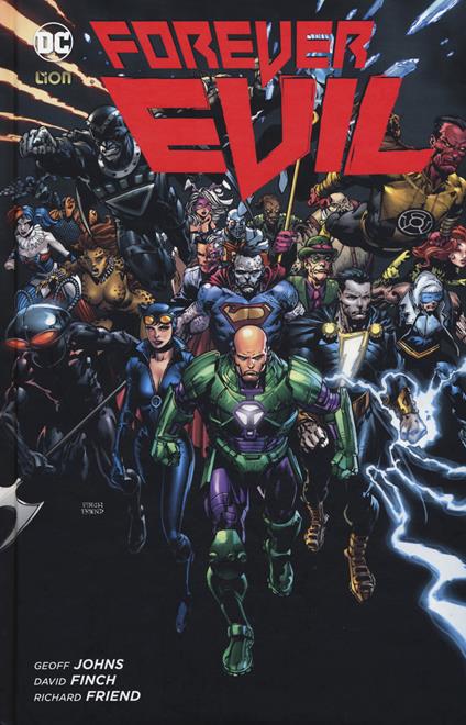 Forever Evil - Geoff Johns,David Finch,Richard Friend - copertina