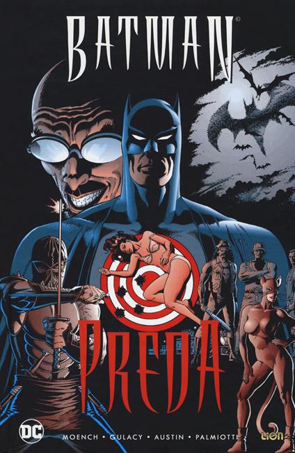 Batman preda - Paul Gulacy,Doug Moench,Terry Austin - copertina