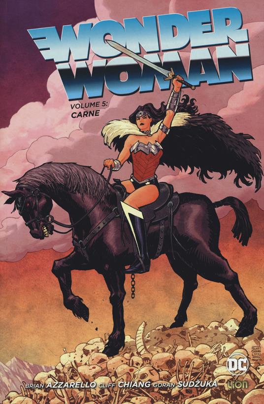 Wonder Woman. Vol. 5: Carne. - Brian Azzarello,Cliff Chiang - copertina