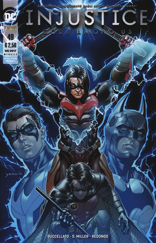 Injustice. Gods among us. Vol. 49 - Brian Buccellato,Mike Miller,Bruno Redondo - copertina