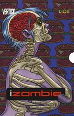 iZombie: Morta per il mondo-Uvampire-Due metri sopra e sotto terra-Riposseduta. Vol. 1-4