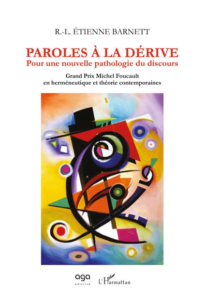 Paroles à la dérive. Pour une nouvelle pathologie du discours - R.-L. Étienne Barnett - copertina