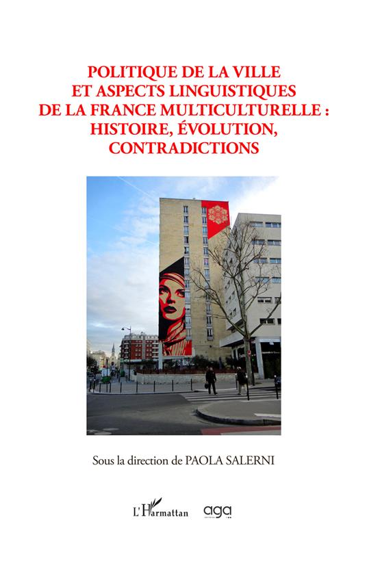 Politique de la ville et aspects linguistiques de la France multiculturelle. Histoire, évolution, contradictions - copertina